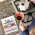 Mom Is the Heart of the Family Swedish Dishcloth – Kitchen Keepsake