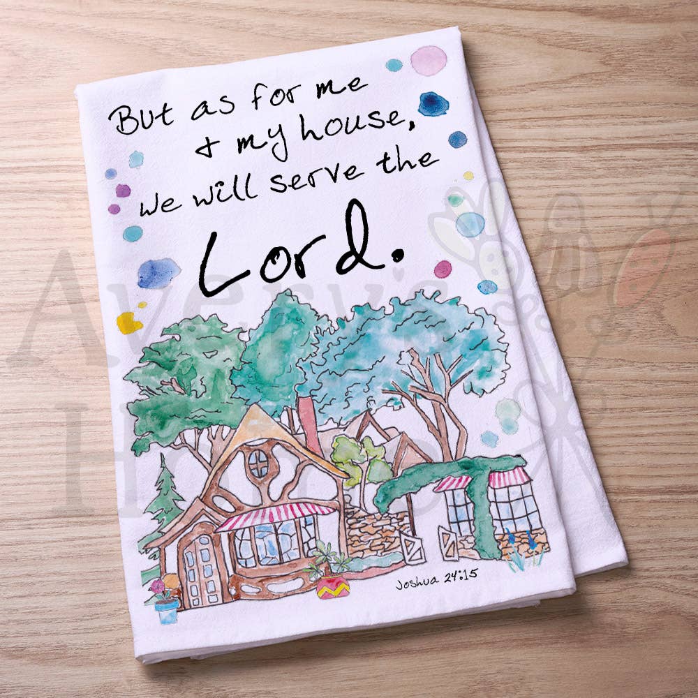 My House Will Serve the LORD Kitchen Towel