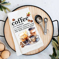 Coffee Magical Substance Funny Flour Sack Tea Towel
