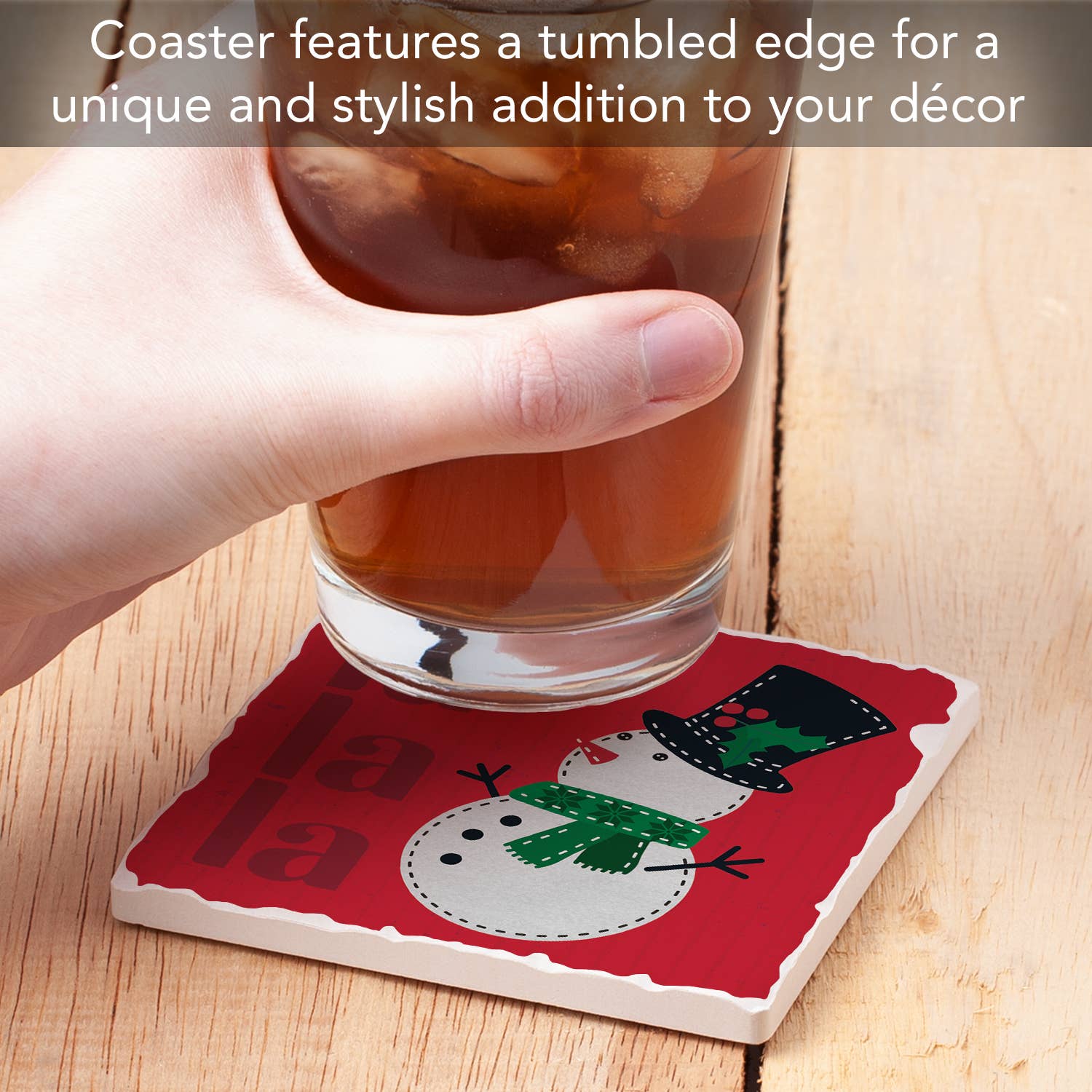 "Fa La La Snowman" Single Absorbent Tumbled Tile Coaster