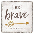 Be Brave