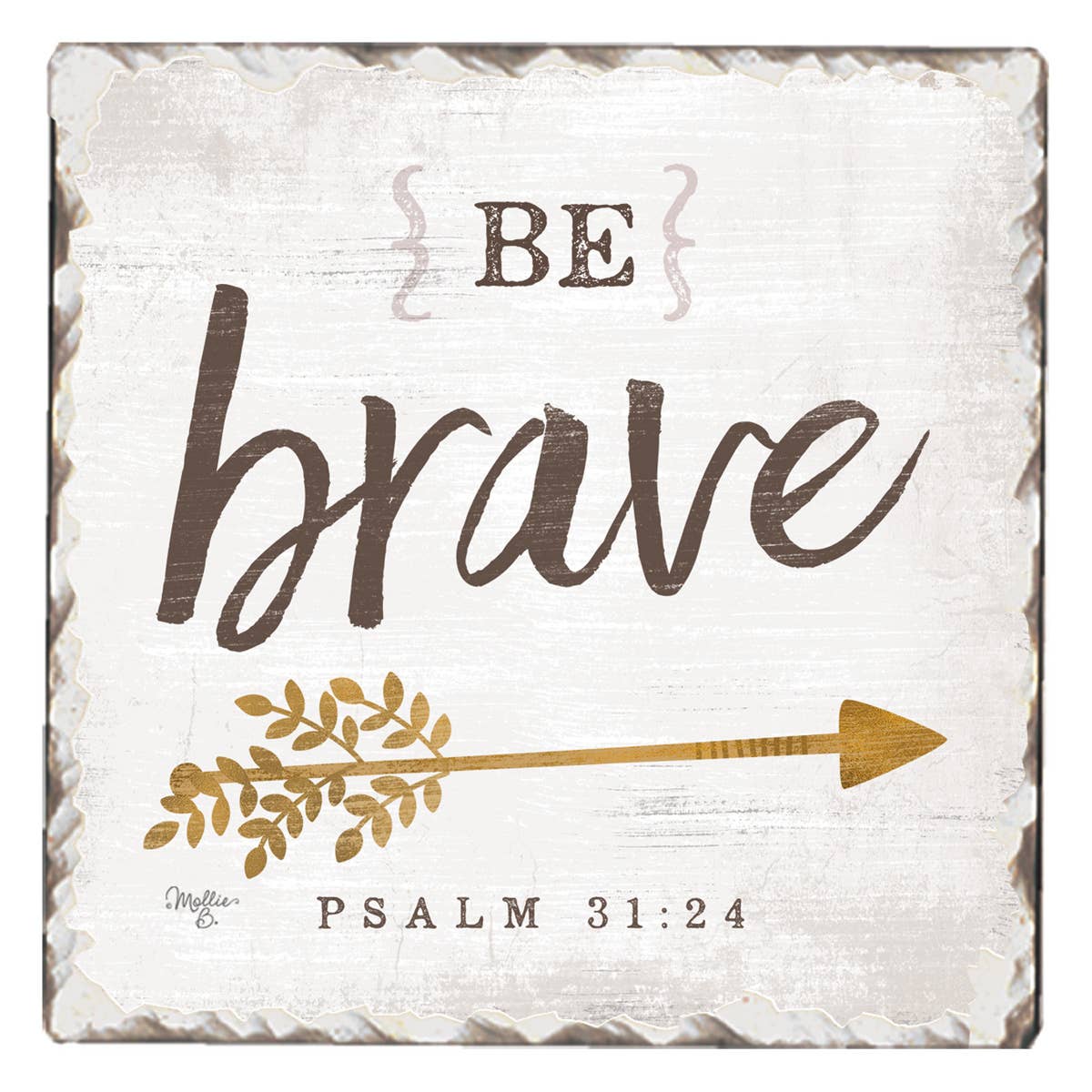 Be Brave