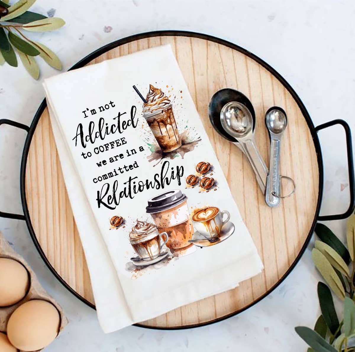 Addicted to Coffee Funny Saying Flour Sack Tea Towel
